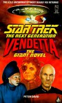 Vendetta: The Giant Novel (Star Trek the Next Generation) - Peter David