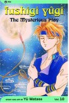 Fushigi Yûgi: The Mysterious Play, Vol. 10: Enemy - Yuu Watase