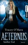 Sanfter Tod: Aeternus 2 (German Edition) - Tracey O'Hara, Michael Siefener