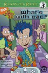 What's with Dad? (All Grown Up Ready-to-Read) - Sarah Willson