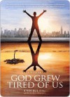 God Grew Tired of Us: The Heartbreaking, Inspiring Story of a Lost Boy of Sudan - John Bul Dau, Michael Sweeney