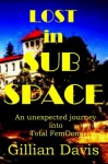 Lost in Sub Space - Gillian Davis