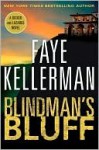 Blindman's Bluff (Peter Decker/Rina Lazarus, #18) - Faye Kellerman