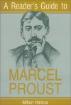 A Reader's Guide to Marcel Proust - Milton Hindus