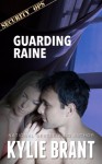 Guarding Raine (Security Ops) - Kylie Brant