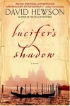 Lucifer's Shadow - David Hewson