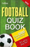 Collins Football Quiz Book - Collins