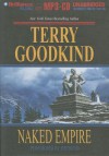 Naked Empire - Terry Goodkind, Jim Bond