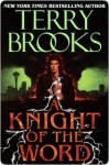 A Knight of the Word - Terry Brooks