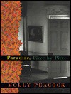 Paradise, Piece by Piece - Molly Peacock