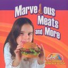 Marvelous Meats and More - John Burstein