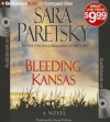 Bleeding Kansas - Sara Paretsky, Susan Ericksen