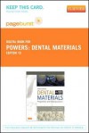 Dental Materials - Pageburst E-Book on Vitalsource (Retail Access Card): Properties and Manipulation - John M. Powers, John C. Wataha