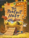 The Perfect Nest - Catherine Friend, John Manders