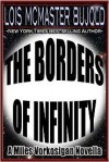 The Borders of Infinity - Lois McMaster Bujold