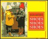 Shoes, Shoes, Shoes - Ann Morris