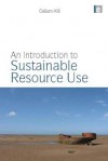 An Introduction to Sustainable Resource Use - Callum Hill