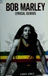 Bob Marley: Lyrical Genius - Kwame Dawes