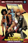 Patrulla- X Generación Hope 1: El futuro es una palabra de cuatro letras (Generación Hope, #1) - Kieron Gillen, Salva Espin, Scott Koblish, Jamie McKelvie