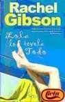 Lola Lo Revela Todo (Spanish Edition) - Rachel Gibson