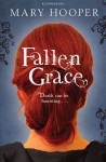 Fallen Grace - Mary Hooper