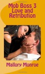 Love and Retribution - Mallory Monroe