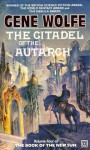 The Citadel of the Autarch - Gene Wolfe