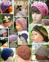 Hooked On Hats - Crochet Patterns for 17 Hats - Lisa Gentry, Marian Nelson