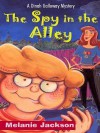 The Spy in the Alley - Melanie Jackson