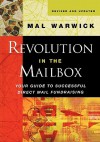 Revolution in the Mailbox: Your Guide to Successful Direct Mail Fundraising - Mal Warwick