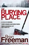 The Burying Place - Brian Freeman