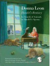 Handel's Bestiary: In Search of Animals in Handel's Operas - Donna Leon, Michael Sowa, Georg Friedrich Händel