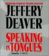 Speaking in Tongues - Jeffery Deaver