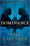 Dominance - Will Lavender