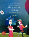 The Genie and the Hair/El Genio y El Pelo - Michael Patterson, Alicia Yaiza