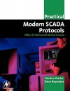 Practical Modern Scada Protocols: Dnp3, 60870.5 and Related Systems - Gordon Clarke, Deon Reynders