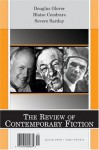 The review of contemporary fiction : Douglas Glover, Blaise Cendrars, Severo Sarduy - John O'Brien, Jeff Bursey, Rolando Perez, Bruce Stone