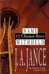 Name Withheld (J.P. Beaumont, #13) - J.A. Jance