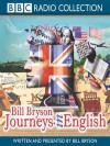 Journeys in English - Bill Bryson