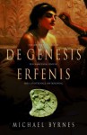 De Genesis erfenis - Michael Byrnes, Ellis Post Uiterweer