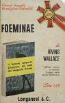 Foeminae : The Chapman report - Wallace Irving