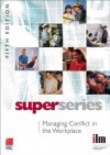 Managing Conflict in the Workplace Super Series - Institute of Leadership &. Management (I