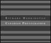 Richard Harrington Canadian Photographer - Richard Harrington