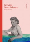 Poezje i prozinki - Jadwiga Stańczakowa