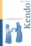 Complete Kendo - John Donohue, Kathleen Sweeney, Matthew Donohue