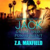 Jack: Grime and Punishment: Brothers Grime, Book 1 - Z.A. Maxfield