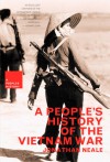 A People's History Of The Vietnam War - Jonathan Neale, Howard Zinn