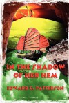 In the Shadow of Her Hem - Edward C. Patterson