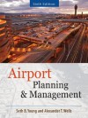 Airport Planning And Management 6/E - Seth Young