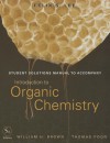 Student Solutions Manual to Accompany Introduction to Organic Chemistry - William H. Brown